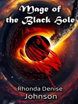 cover image of Mage of the Black Hole